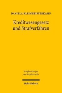 bokomslag Kreditwesengesetz und Strafverfahren
