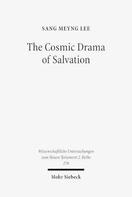 Sang Meyng Lee - Cosmic Drama of Salvation, Häftad