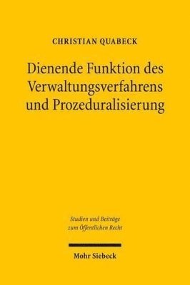 bokomslag Dienende Funktion des Verwaltungsverfahrens und Prozeduralisierung