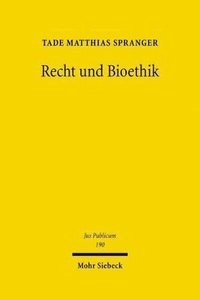 bokomslag Recht und Bioethik