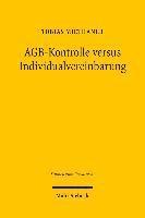 Tobias Miethaner - AGB-Kontrolle versus Individualvereinbarung, Häftad