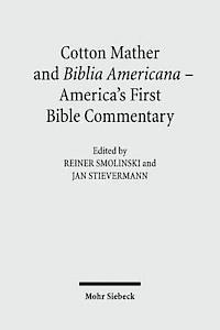 bokomslag Cotton Mather and Biblia Americana - America's First Bible Commentary