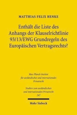 bokomslag Enthlt die Liste des Anhangs der Klauselrichtlinie 93/13/EWG Grundregeln des Europischen Vertragsrechts?