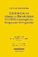 Enthlt die Liste des Anhangs der Klauselrichtlinie 93/13/EWG Grundregeln des Europischen Vertragsrechts? 1