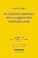 bokomslag Die Corporate Governance im neuen japanischen Gesellschaftsrecht