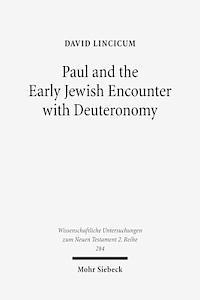 bokomslag Paul and the Early Jewish Encounter with Deuteronomy