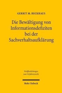 bokomslag Die Bewltigung von Informationsdefiziten bei der Sachverhaltsaufklrung