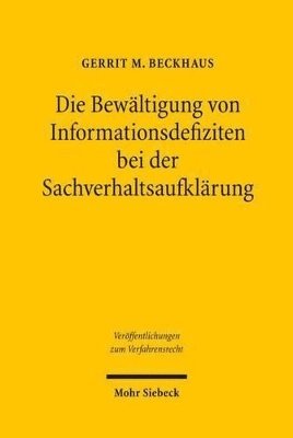 bokomslag Die Bewltigung von Informationsdefiziten bei der Sachverhaltsaufklrung