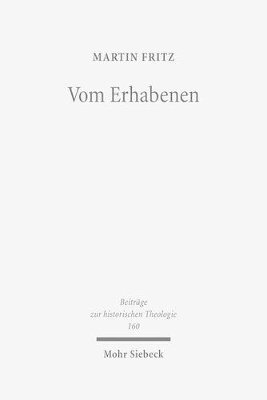 Martin Fritz - Vom Erhabenen, Inbunden