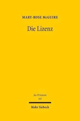 Mary-Rose McGuire - Die Lizenz, Inbunden