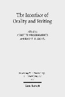 The Interface of Orality and Writing 1