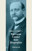 bokomslag Hermann Gunkel - Eine Biographie