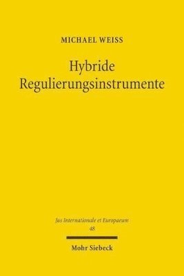 bokomslag Hybride Regulierungsinstrumente