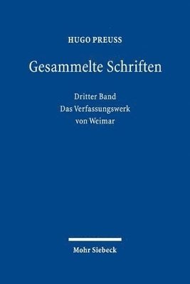 Hugo Preuß, Detlef Lehnert, Christoph Müller, Dian Schefold - Gesammelte Schriften, Inbunden
