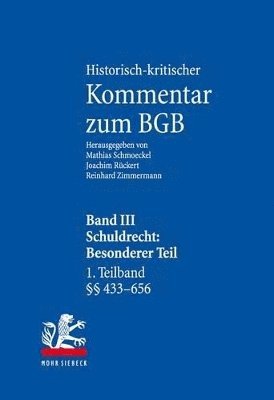 Mathias Schmoeckel, Joachim Rückert, Reinhard Zimmermann - Historisch-kritischer Kommentar zum BGB, Inbunden