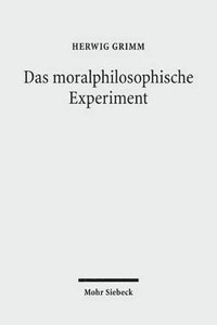 bokomslag Das moralphilosophische Experiment