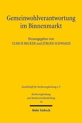 Gemeinwohlverantwortung im Binnenmarkt 1