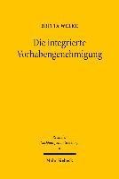 Die integrierte Vorhabengenehmigung