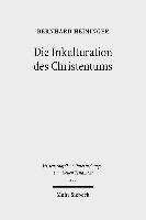 bokomslag Die Inkulturation des Christentums