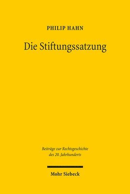 bokomslag Die Stiftungssatzung