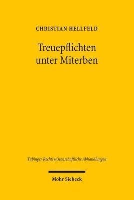bokomslag Treuepflichten unter Miterben