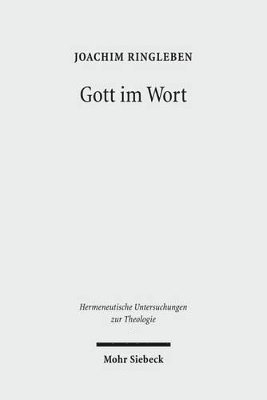Joachim Ringleben - Gott im Wort, Inbunden
