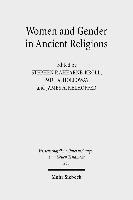Women and Gender in Ancient Religions 1