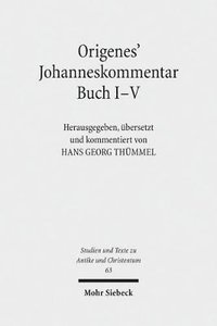 bokomslag Origenes' Johanneskommentar Buch I-V