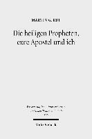 bokomslag Die heiligen Propheten, eure Apostel und ich