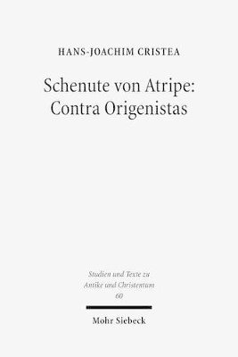 bokomslag Schenute von Atripe: Contra Origenistas