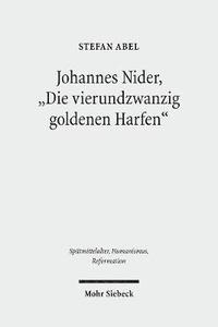 bokomslag Johannes Nider 'Die vierundzwanzig goldenen Harfen'