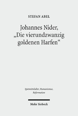 bokomslag Johannes Nider 'Die vierundzwanzig goldenen Harfen'