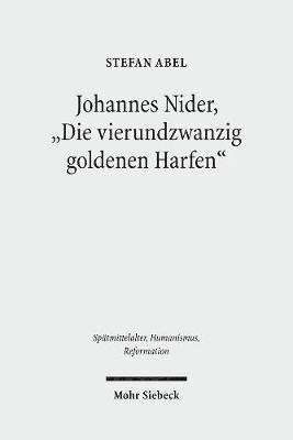 Johannes Nider 'Die vierundzwanzig goldenen Harfen' 1