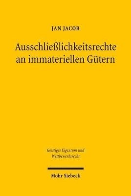 bokomslag Ausschlielichkeitsrechte an immateriellen Gtern