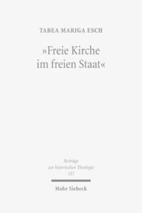 bokomslag &quot;Freie Kirche im freien Staat&quot;