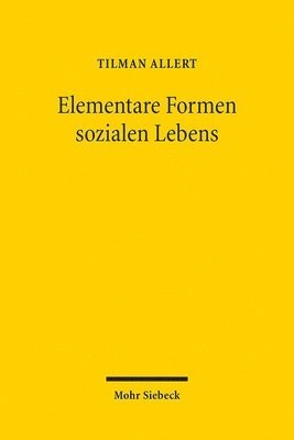 Tilman Allert - Elementare Formen sozialen Lebens, Häftad