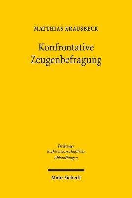 bokomslag Konfrontative Zeugenbefragung