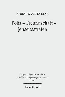 Synesios von Synesios von Kyrene - Polis - Freundschaft - Jenseitsstrafen, Inbunden