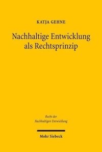 bokomslag Nachhaltige Entwicklung als Rechtsprinzip