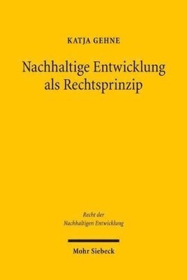 bokomslag Nachhaltige Entwicklung als Rechtsprinzip