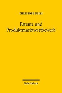 bokomslag Patente und Produktmarktwettbewerb