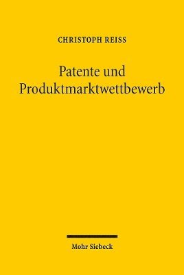 Patente und Produktmarktwettbewerb 1