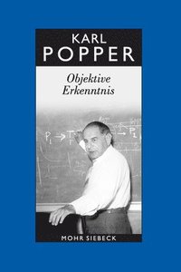 bokomslag Gesammelte Werke in Deutscher Sprache: Band 11: Objektive Erkenntnis. Ein Evolutionarer Entwurf