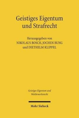 Geistiges Eigentum und Strafrecht 1