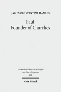 bokomslag Paul, Founder of Churches
