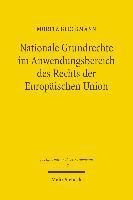 bokomslag Nationale Grundrechte im Anwendungsbereich des Rechts der Europischen Union