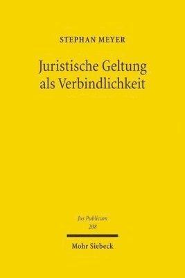 bokomslag Juristische Geltung als Verbindlichkeit