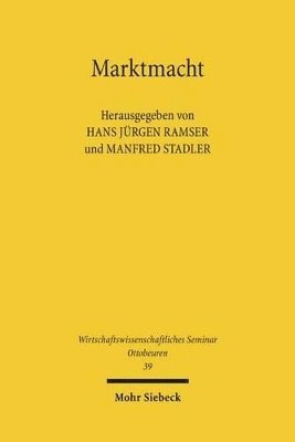 Hans Jürgen Ramser, Manfred Stadler - Marktmacht, Häftad