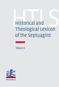 bokomslag Historical and Theological Lexicon of the Septuagint