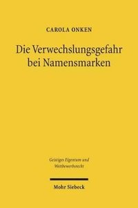 bokomslag Die Verwechslungsgefahr bei Namensmarken